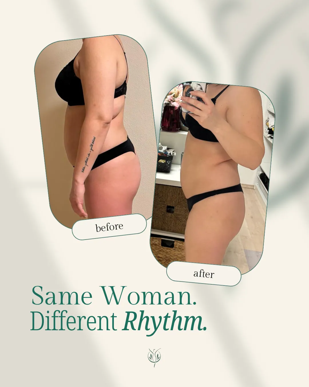 Client before and after. Same woman. Different rhythm.