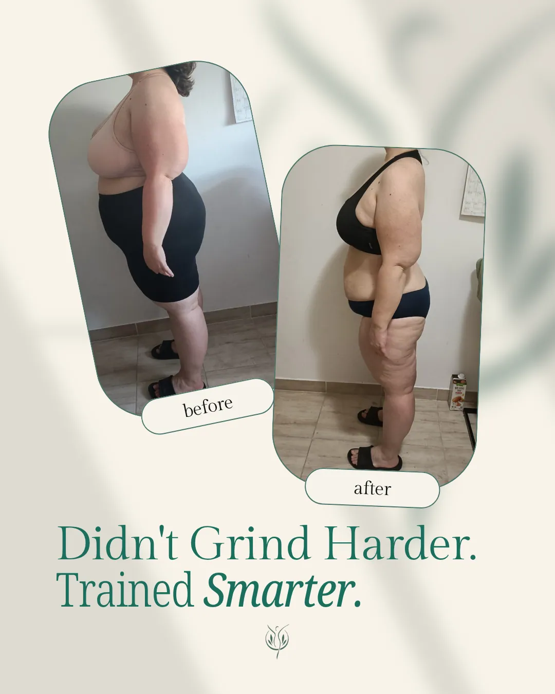 Client before and after. Didn't grind harder. Trained smarter.